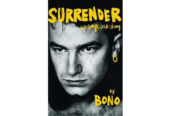 "Surrender", autobiographie de Bono à paraître le 2 novembre 2022 aux éditions Fayard.