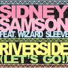Le DJ batave Sidney Samson crée la sensation avec son Riverside