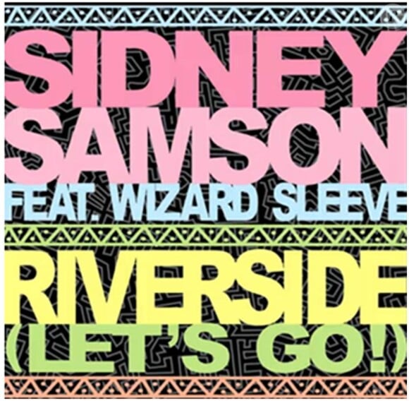 Le DJ batave Sidney Samson crée la sensation avec son Riverside