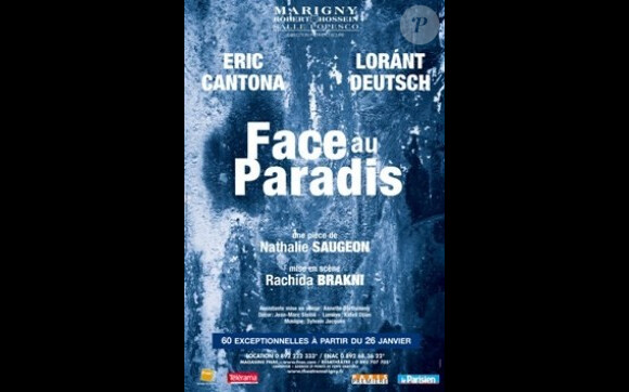 Face au paradis, pièce de théâtre mise en scène par Rachida Brakni avec Eric Cantona et Lorant Deutsch