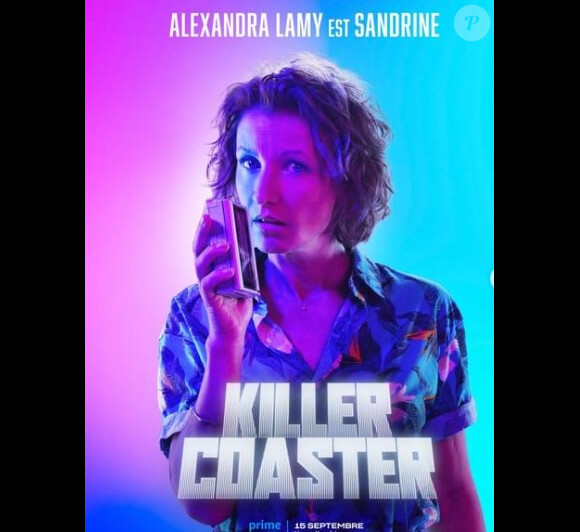 "On ne s'engueule pas et on laisse les histoires de famille en dehors. Et ça s'est très bien passé."
Alexandra Lamy dans la série "Killer Coaster".