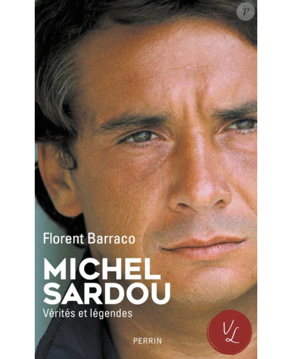 Livre de Florent Barraco sur Michel Sardou