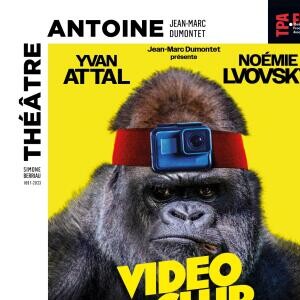 Affiche de la pièce "Vidéo Club" au théâtre Antoine