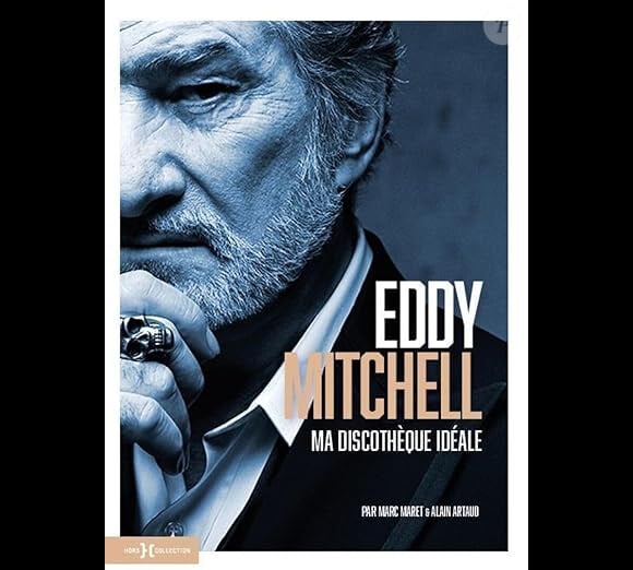 Eddy Mitchell, "Ma discothèque idéale".