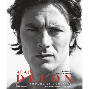 Couverture du livre "Alain Delon, Amours et Mémoires" publié le 5 mai 2023 aux éditions de La Martinière. Alain Delon en a signé la préface.