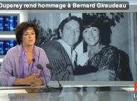 Anny Duperey et son fils Gaël rendent hommage à Bernard Giraudeau : "Avec la maladie, il s'est ouvert aux gens qui l'entouraient !"