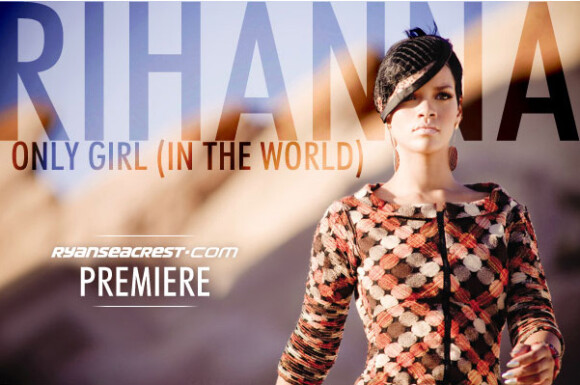 Only Girl (in the world), le nouveau single de Rihanna