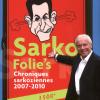 Sarko Folie's de Pierre Douglas