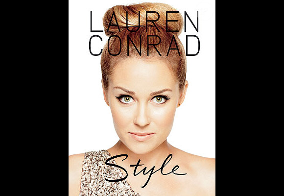 Lauren Conrad sur la couverture de son livre mode baptisé Style.