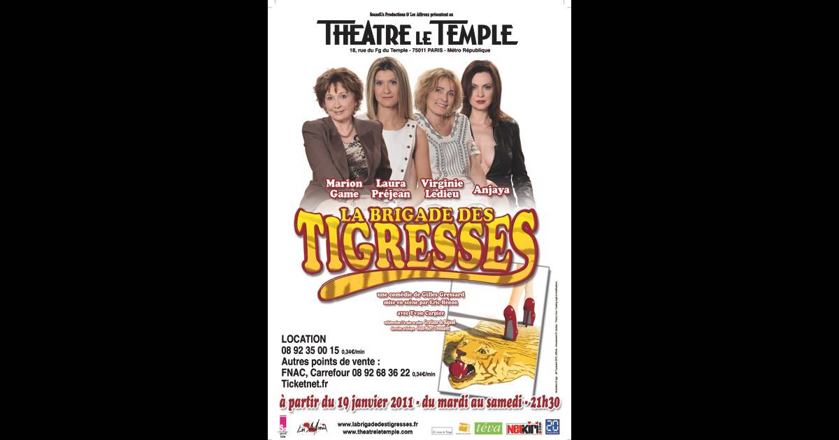 La Brigade des Tigresses - Théâtre du Temple - Avec Marion Game