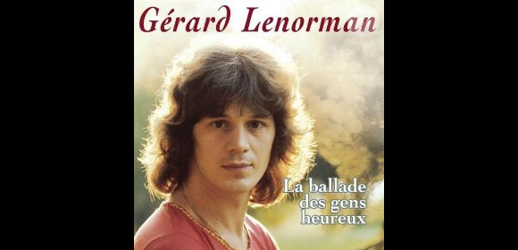 Gérard Lenorman - La ballade des gens heureux.