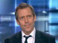 Hugh Laurie, en promo française : "Je suis mort de trouille !"