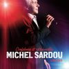 Michel Sardou - Confidences et retrouvailles, live 2011 - sortie prévue le 23 mai 2011.