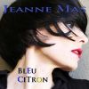Jeanne Mas - album Bleu citron - sortie le 7 juillet 2011.