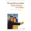 Le livre Mirage d'amour avec fanfare de Hernan Rivera Letelier