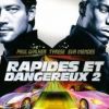 L'affiche canadienne de 2 Fast 2 Furious, transformé en Rapides et Dangereux 2