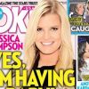 Jessica Simpson officialise sa grossesse en Une de OK ! Magazine, pour 500 000 dollars.