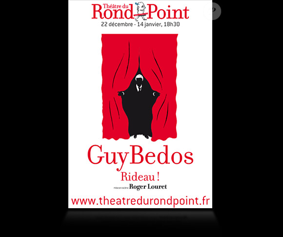 L'affiche du dernier spectacle de Guy Bedos, Rideau