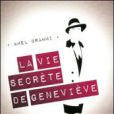 La Vie secrète de Geneviève - Amel Brahmi