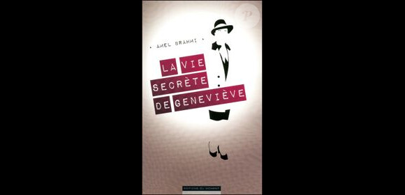 La Vie secrète de Geneviève - Amel Brahmi