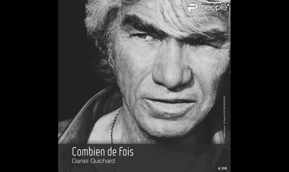 Combien Vaudrait Le Franc Aujourd Hui Le single Combien de fois de Daniel Guichard est aujourd'hui disponible