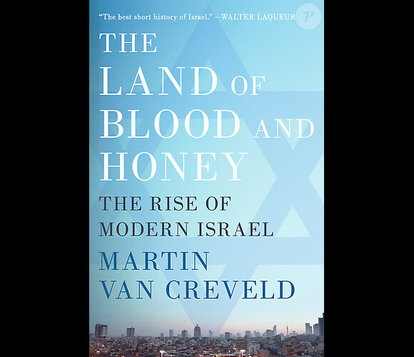 Le livre de Martin Van Creveld qui aurait inspiré le titre d'Angelina Jolie, The Land of Blood and Honey.
