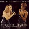 Whitney Houston et Mariah Carey - When you believe - oscar de la meilleure chanson originale pour le film Le Prince d'Égypte en 1999. Le titre fait également partie de l'album My love is your love de Whitney.
