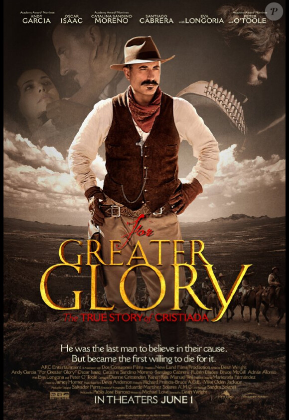 For Greater Glory, en salles le 1er juin aux Etats-Unis.