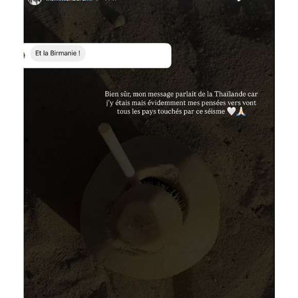 Selon le dernier bilan provisoire, le séisme a fait plus de 1 700 morts, 3 400 blessés et 300 disparus en Birmanie et en Thaïlande. 

Iris Mittenaere raconte sa dernière mésaventure en Asie. Instagram