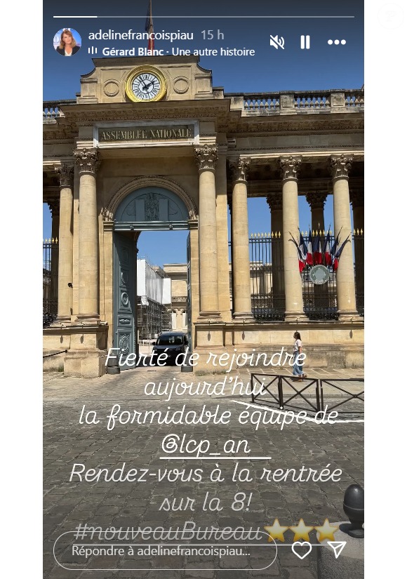 Dans une story, elle écrit : "Fierté de rejoindre aujourd’hui la formidable équipe de @lcp_an ! Rendez-vous à la rentrée sur la 8." 

Adeline François publie régulièrement des stories sur son compte Instagram.
