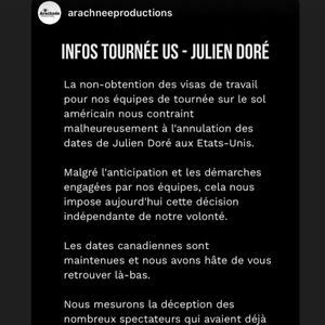 L’annonce a été faite via une story Instagram de sa production.

Capture Story Julien Doré - Instagram
