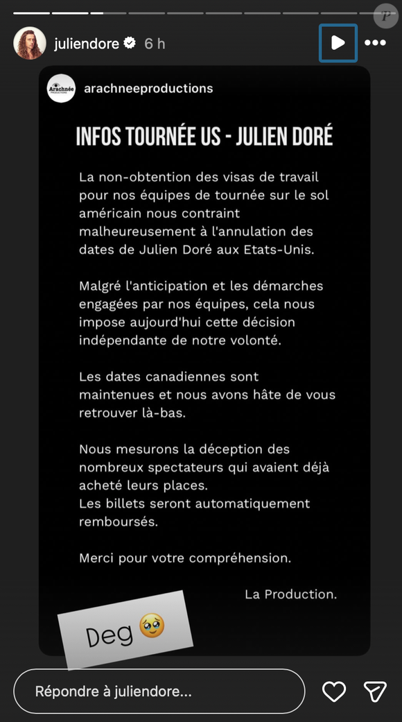 L’annonce a été faite via une story Instagram de sa production.

Capture Story Julien Doré - Instagram
