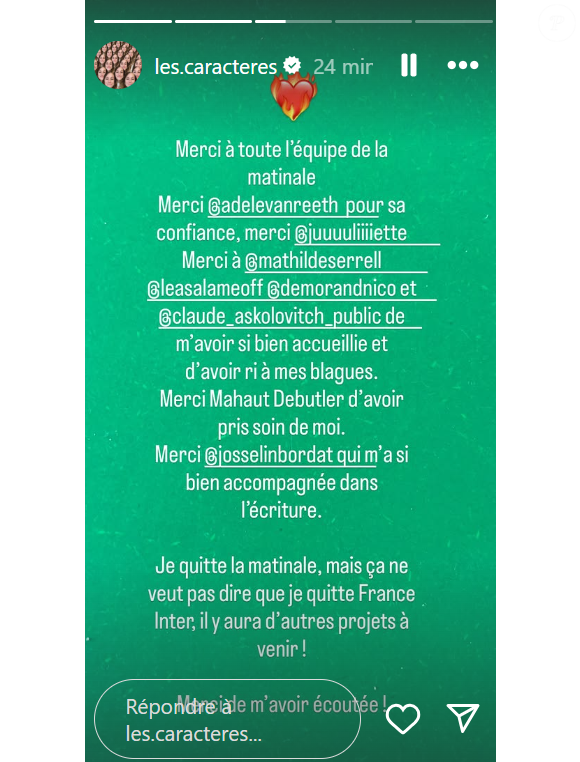 "Je quitte la matinale, mais ça ne veut pas dire que je quitte France Inter. Il y aura d’autres projets à venir ! Merci de m’avoir écoutée." 

Lison Daniel arrête les chroniques sur France Inter