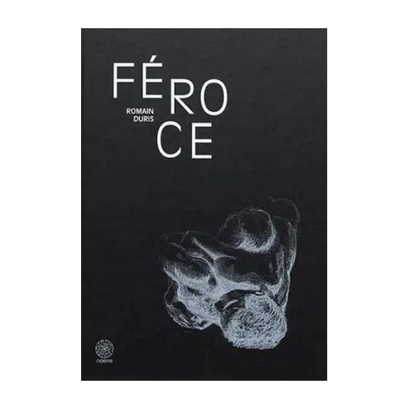 "Féroce", de Romain Duris.