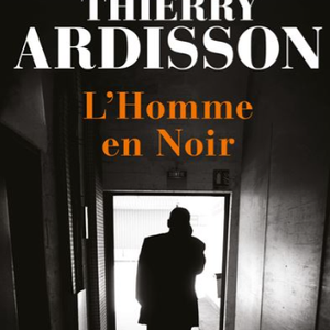 Couverture du livre "L'homme en noir", de Thierry Ardisson.