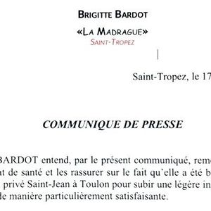 Communiqué sur l'état de santé de Brigitte Bardot.