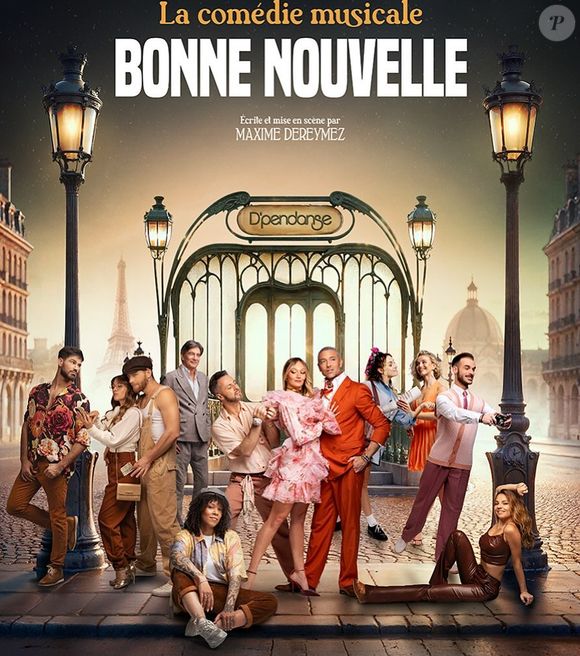 Dans le même temps, il évoque sa comédie musicale, "Bonne Nouvelle"

Affiche de "Bonne Nouvelle", la comédie musicale de Maxime Dereymez