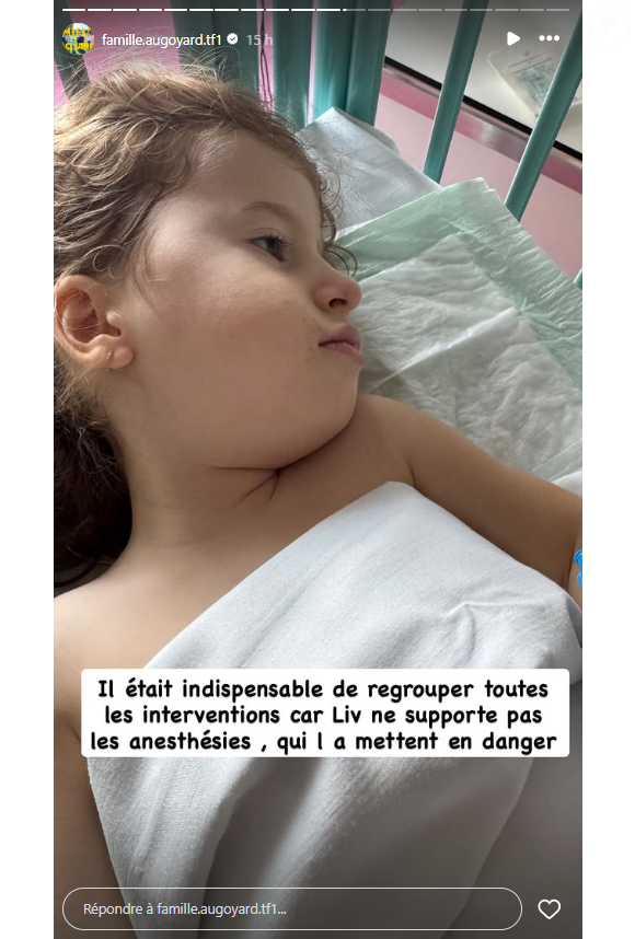 "Il était indispensable de regrouper toutes les interventions car Liv ne supporte pas les anesthésies qui la mettent en danger", a-t-elle tenu à préciser.

Roxanne Augoyard donne des nouvelles de sa fille Liv