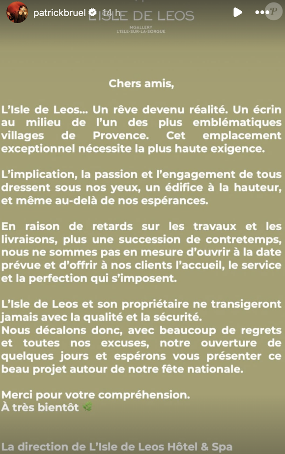Sur Instagram, le papa d'Oscar et de Léon (fruits de son amour avec Amanda Sthers) a partagé cette petite déception en story en publiant l'annonce officielle de l'hôtel. 

Story Instagram Patrick Bruel 27 juin 2025