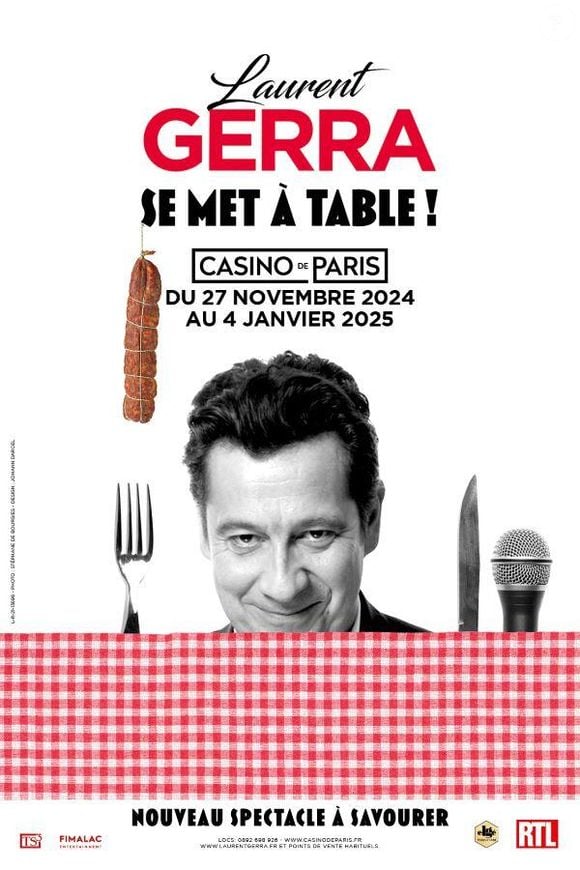 Bien qu'il se dise inadapté à la vie dans la capitale, Laurent Gerra brûle les planches parisiennes jusqu'au samedi 4 janvier 2025.

Affiche du spectacle "Laurent Gerra se met à table" du 27 novembre 2024 au 4 janvier 2025 au Casino de Paris.