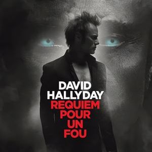 "Requiem pour un fou", tournée de David Hallyday