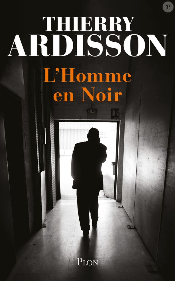 Couverture de "L'Homme en Noir" de Thierry Ardisson publié chez Plon