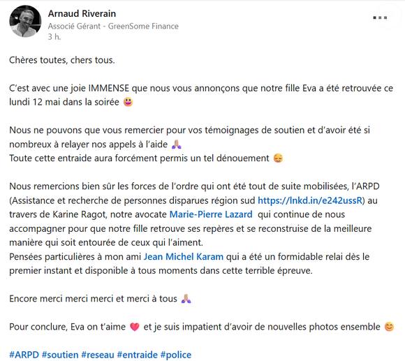 Arnaud Riverain annonce sur Linkedin qu'Eva, sa fille de 16 ans portée disparue depuis le 1er mai à Nice, a été retrouvée saine et sauve