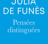 Pour celle qui vient de sortir le livre "Pensées distinguées - Les mots justes indispensables à la nuance"

Couverture de "Pensées distinguées - Les mots justes indispensables à la nuance" publié le 5 mai 2026 aux éditions de l'Observatoire