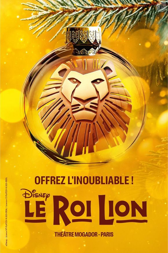 Le Théâtre Mogador continue de faire rugir de plaisir les spectateurs avec la comédie musicale Le Roi Lion.
Affiche de la comédie musicale "Le Roi Lion" au Théâtre Mogador jusqu'au 29 juin 2025.