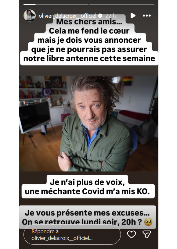 "Je n'ai plus de voix, une méchante Covid m'a mis KO", annonce-t-il.

Olivier Delacroix touché par le Covid.