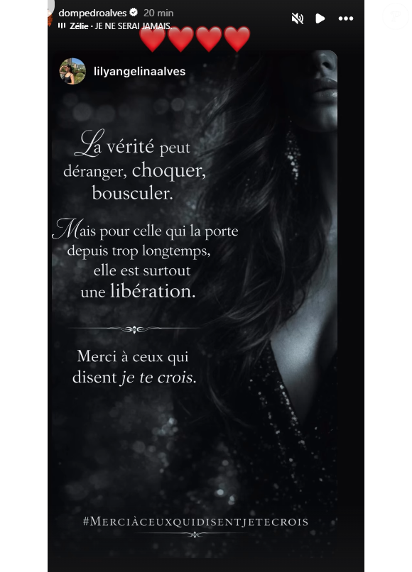 Son père Pedro Alves a repartagé le message, accompagné de plusieurs émojis cœur rouge.

Story Instagram de Lily, la fille de Lucie Bernardoni, son père réagit