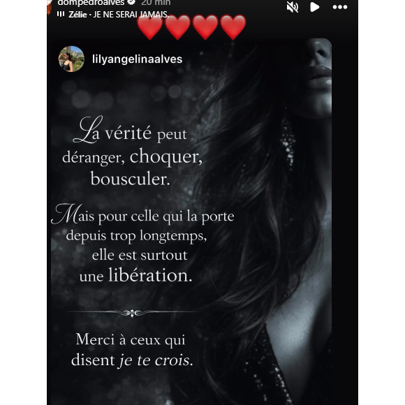 Son père Pedro Alves a repartagé le message, accompagné de plusieurs émojis cœur rouge.

Story Instagram de Lily, la fille de Lucie Bernardoni, son père réagit