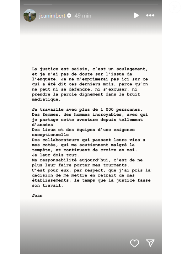 Il y indique se mettre en retrait de ses établissements le temps de l'enquête.

Jean Imbert annonce son retrait le temps de l'enquête pour violences.