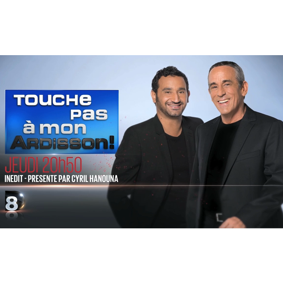 Touche pas à mon Ardisson, le jeudi 6 mars dès 20h50 sur D8.